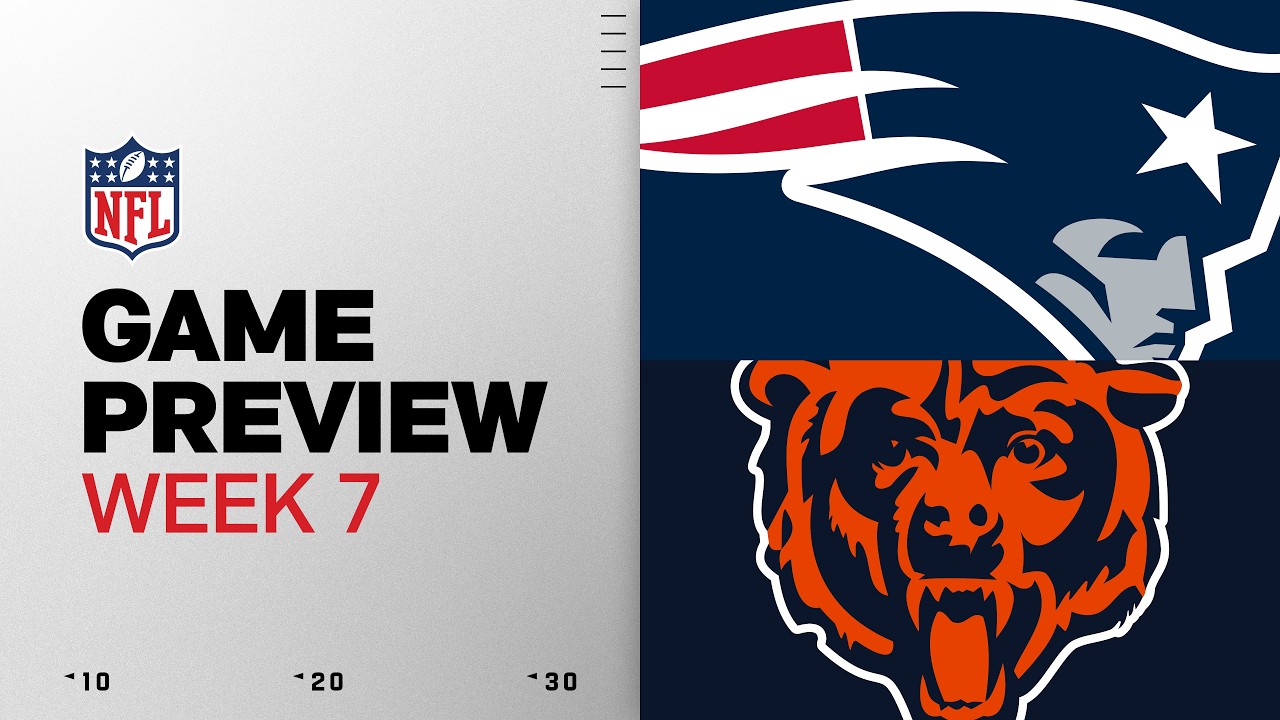 New England Patriots vs Chicago Bears | 2026 Week 7 Game Preview thumbnail