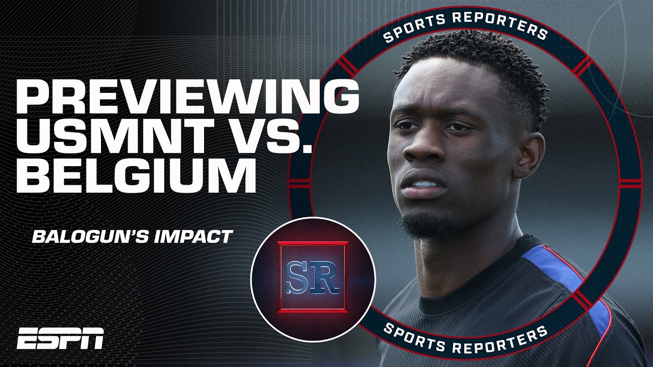 USMNT vs. Belgium Preview: ‘This is the test’ – Kasey Keller | The Sports Reporters thumbnail