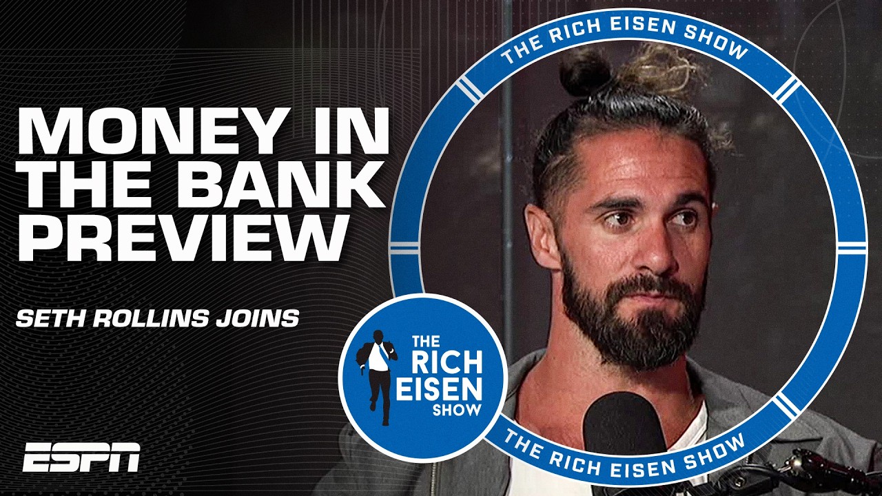 Seth Rollins previews Money in the Bank! 🔥 Roman Reigns, LA Knight & more | The Rich Eisen Show thumbnail