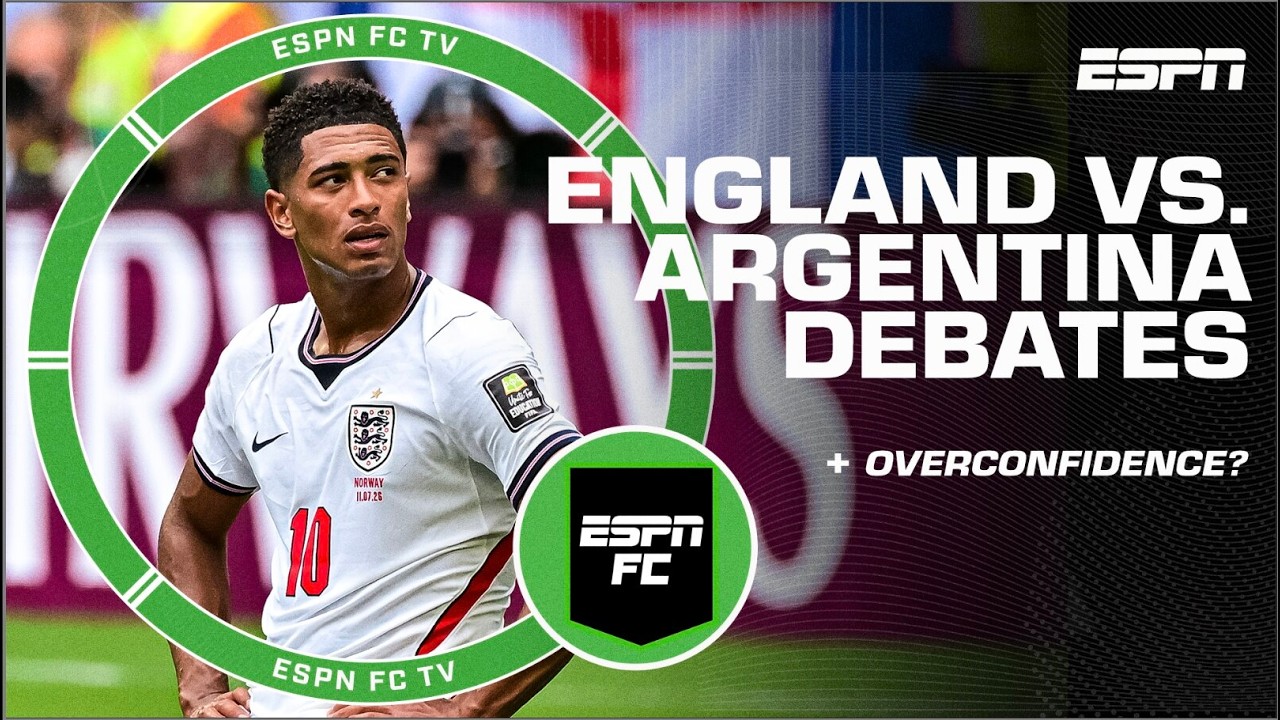 England vs. Argentina World Cup SEMIFINAL: Calculated pessimism?! | ESPN FC thumbnail