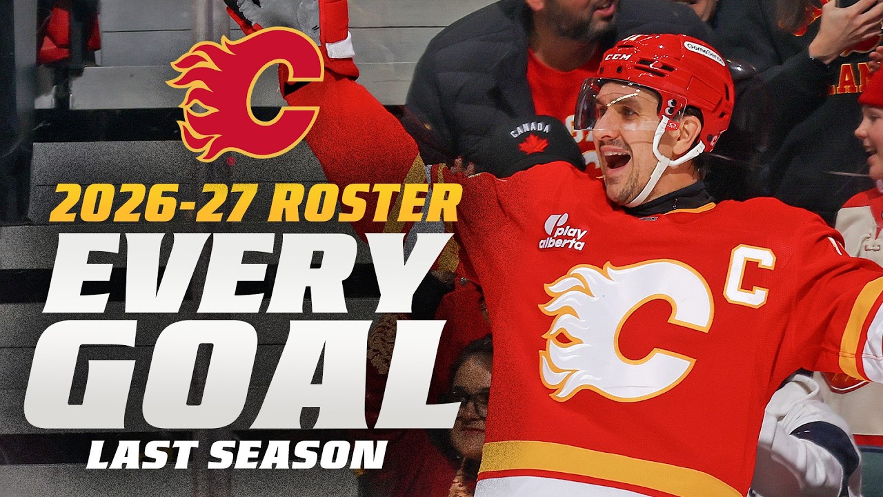 Every Goal Scored Last Season by the 2026-27 Calgary Flames Roster thumbnail