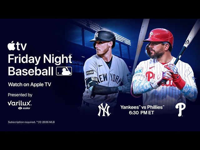 Yankees vs. Phillies: Friday Night Baseball on Apple TV (Pregame Show + First 2 Innings) thumbnail
