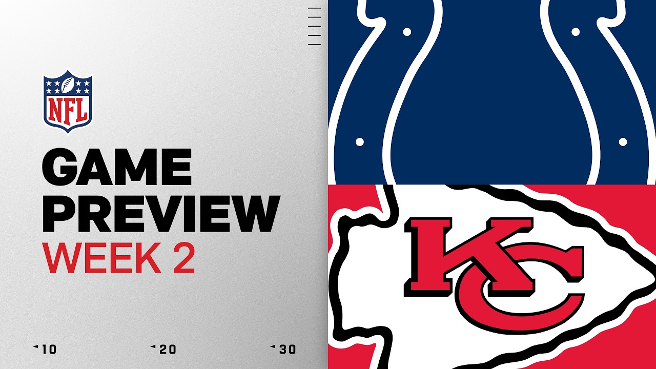 Indianapolis Colts vs Kansas City Chiefs Game Preview | 2026 Week 2 thumbnail