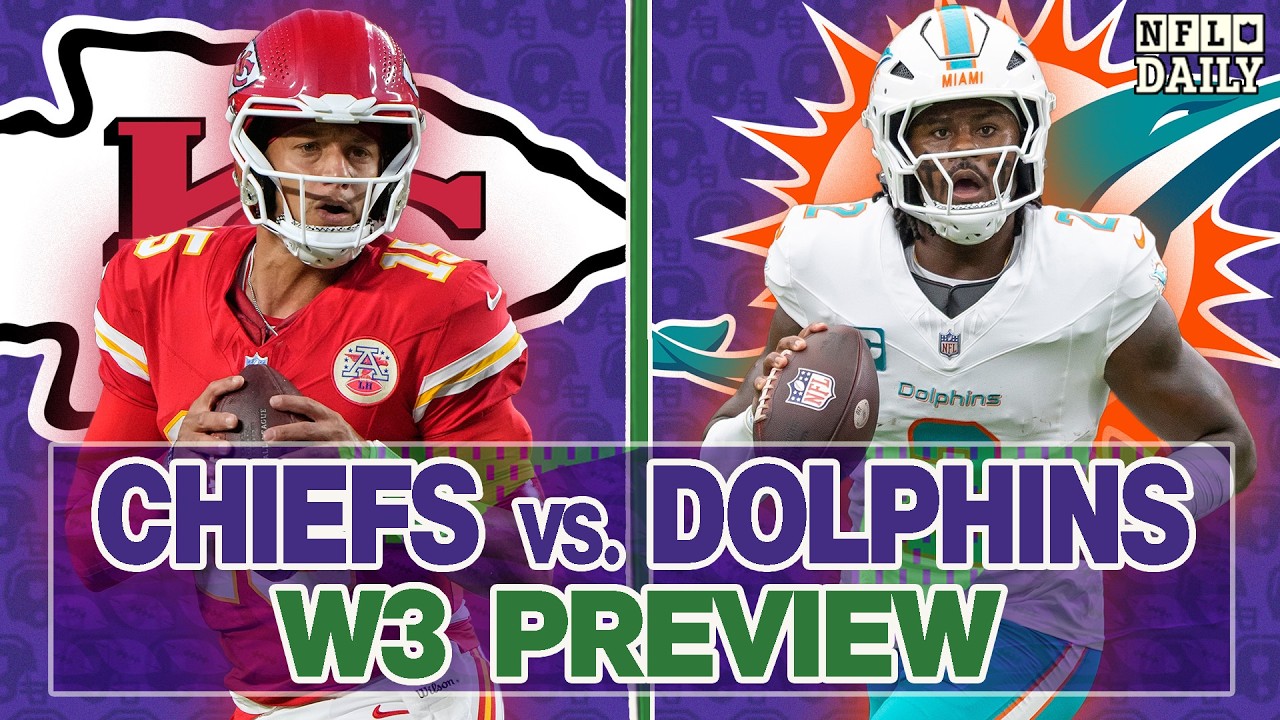 Chiefs vs. Dolphins Week 3 Preview | NFL Daily thumbnail