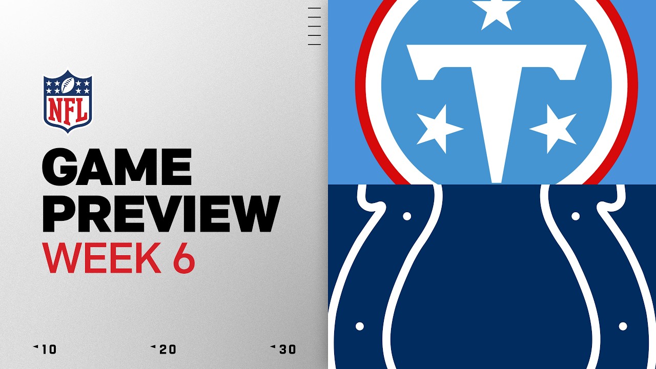Tennessee Titans vs Indianapolis Colts | 2026 Week 6 Game Preview thumbnail