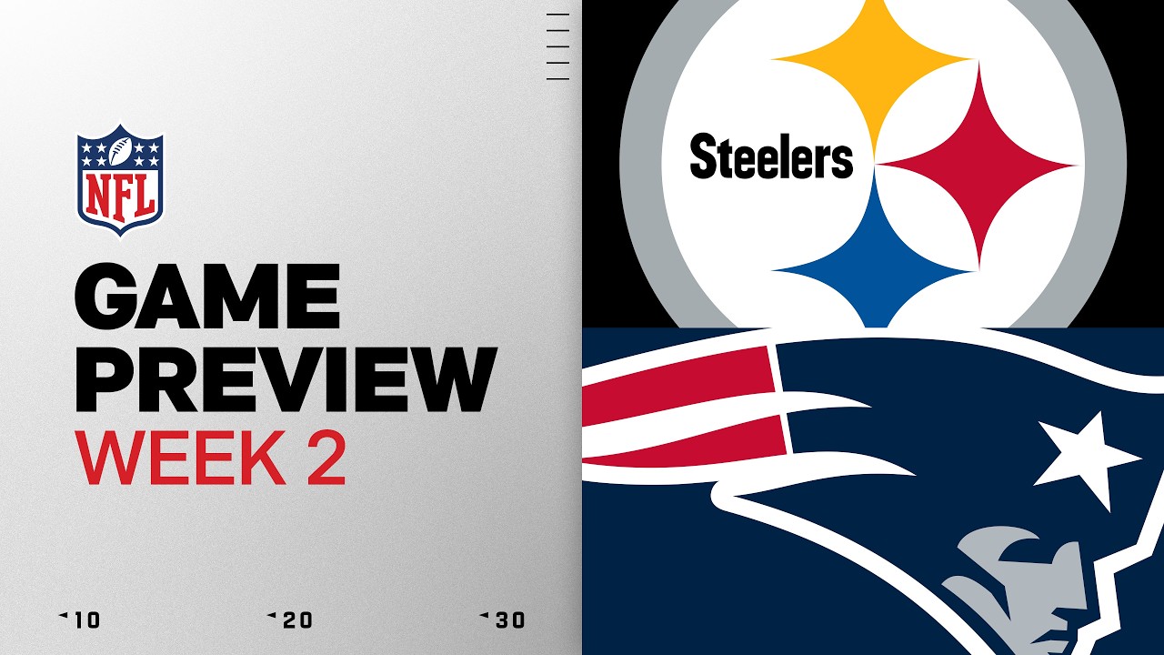 Pittsburgh Steelers vs New England Patriots Game Preview | 2026 Week 2 thumbnail