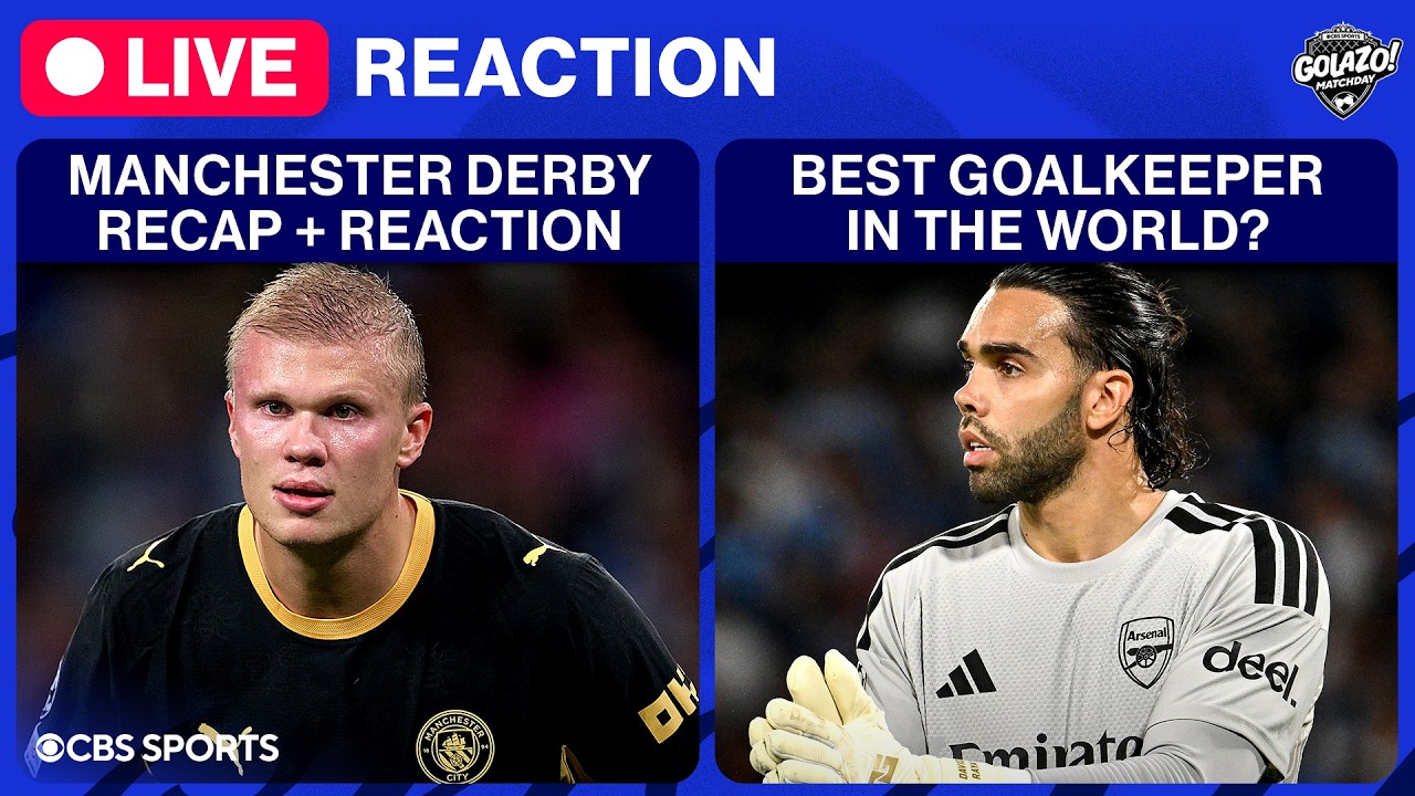 Manchester Derby REACTION | Who is the BEST Goalkeeper in the World? | Golazo Matchday Live thumbnail