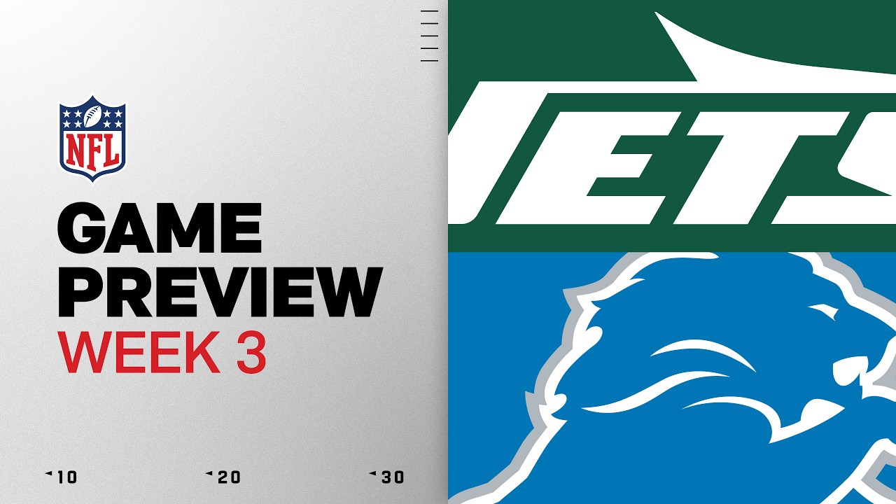 New York Jets vs Detroit Lions Game Preview | 2026 Week 3 thumbnail