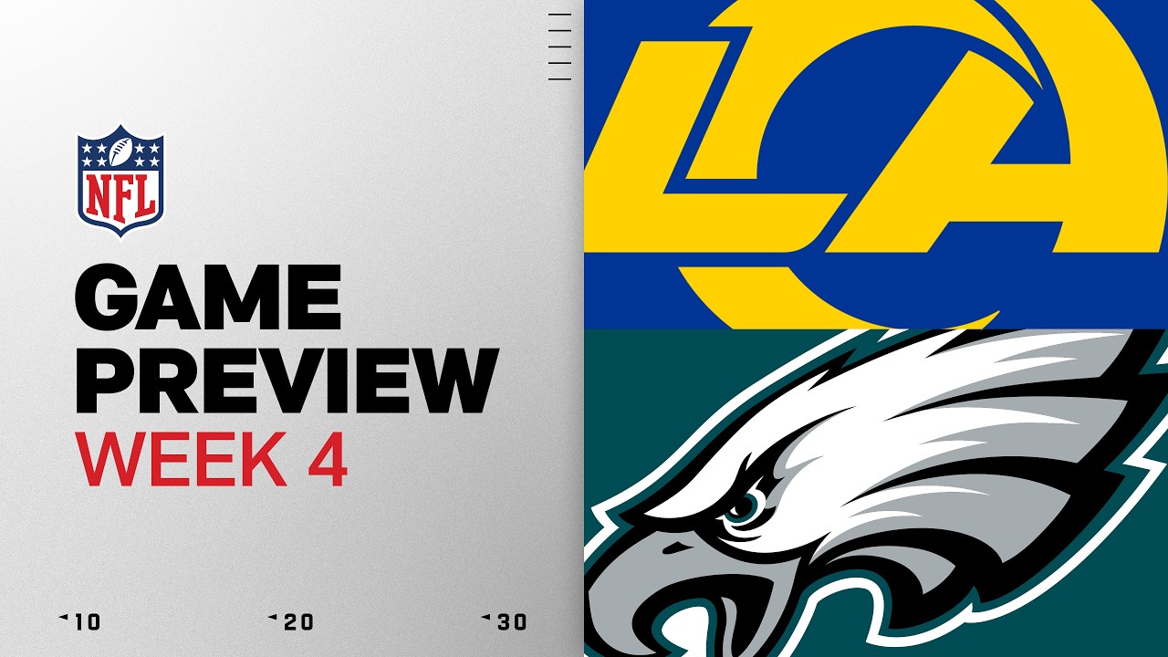 Los Angeles Rams vs Philadelphia Eagles | 2026 Week 4 Game Preview thumbnail