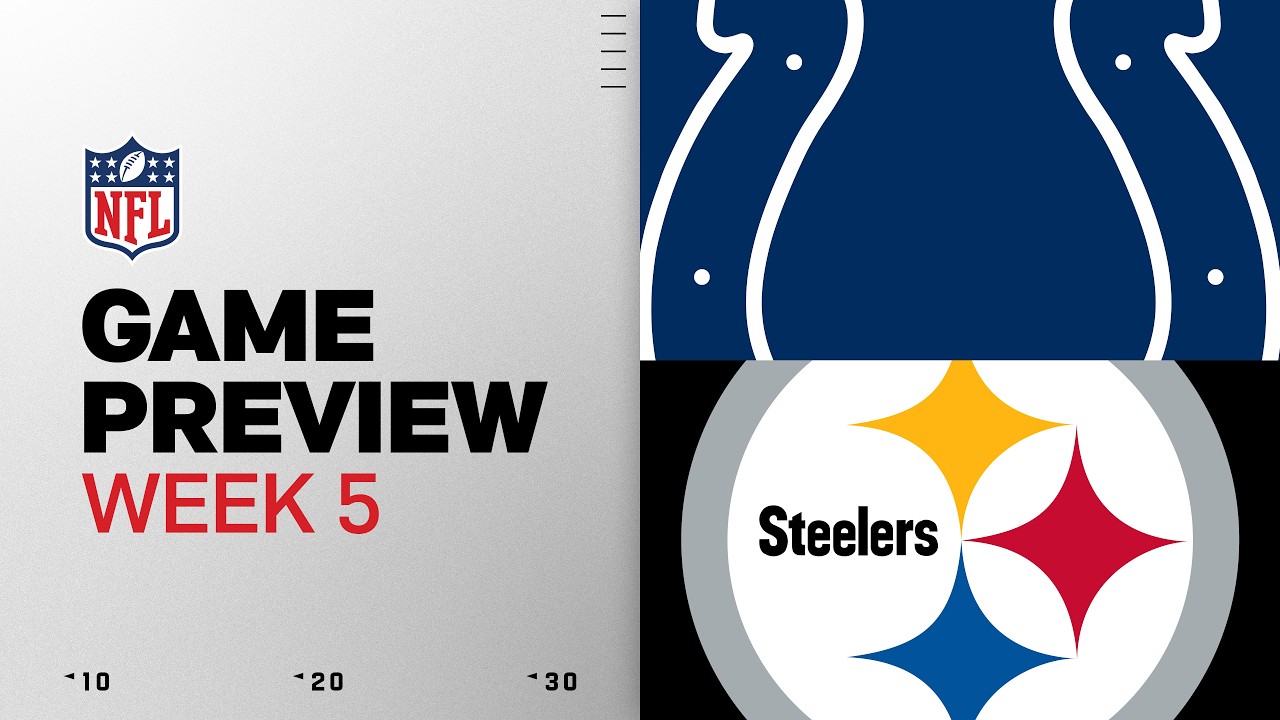 Indianapolis Colts vs Pittsburgh Steelers | 2026 Week 5 Game Preview thumbnail