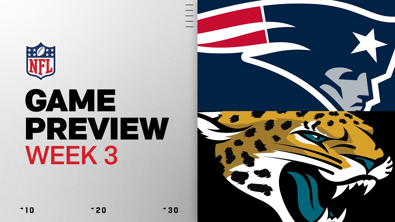 New England vs Jacksonville Jaguars Game Preview | 2026 Week 3 thumbnail