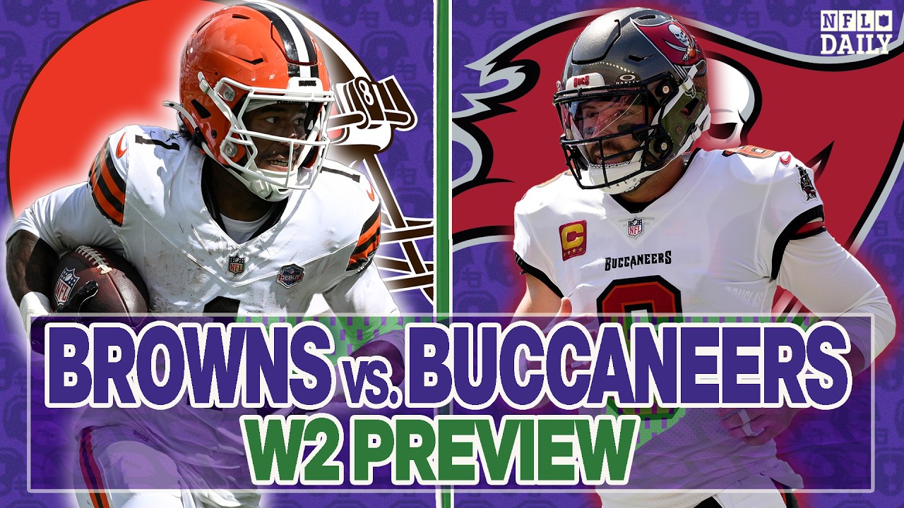 Browns vs. Buccaneers Week 2 Preview | NFL Daily thumbnail